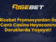 Risebet Promosyonları İle Canlı Casino Heyecanını Doruklarda Yaşayın!