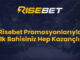 Risebet Promosyonlarıyla İlk Bahisiniz Hep Kazançlı!