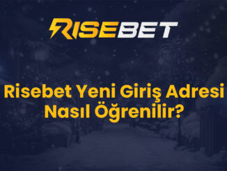 Risebet Yeni Giriş Adresi Nasıl Öğrenilir?