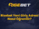 Risebet Yeni Giriş Adresi Nasıl Öğrenilir?